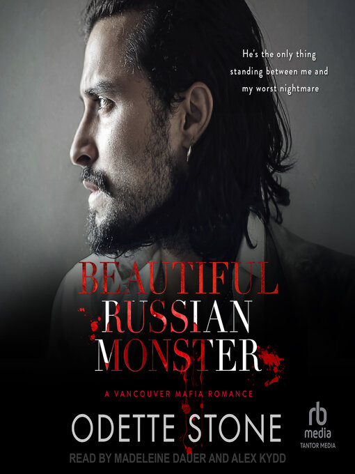 Title details for Beautiful Russian Monster by Odette Stone - Available